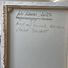 Lade das Bild in den Galerie-Viewer, WIR KÖNNEN